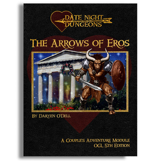 Date Night Dungeons: The Arrows of Eros in black and white