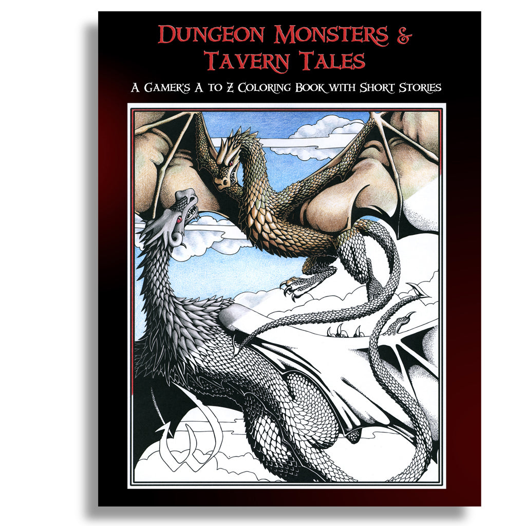Dungeon Monsters & Tavern Tales: A Gamer's A to Z Coloring Book with Short Stories