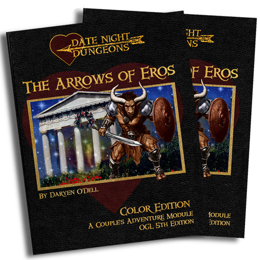 Date Night Dungeons: The Arrows of Eros